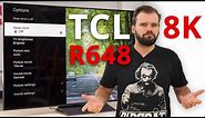 TCL 6 Series 8K / R648 TV Review - More affordable 8K TV