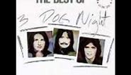 Three Dog Night - One Is The Loneliest Number