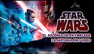 Star Wars Episodio 9 The Rise of Skywalker: La Historia en 1 Video