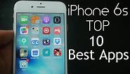 iPhone 6S Top 10 Best Apps