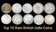 Top 10 Most Rare british indian coins - Coinbazzar.com