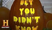 Bet You Didn't Know: Halloween | History