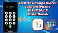 How To Change Dialer Icon On iPhone (IOS 15-16.1.2 No JB)
