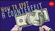 How to spot a counterfeit bill - Tien Nguyen