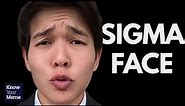 What Is The Sigma Face, And Who Is The Sigma Girl? The Meme, Explained