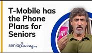 T-Mobile has the Phone Plans for Seniors