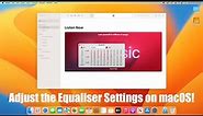 How to Adjust the Equaliser Settings on Apple Music