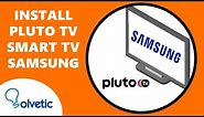 How to INSTALL Pluto TV on Samsung Smart TV ✅
