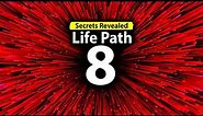 Numerology Secrets: Life Path 8
