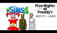 THE BEST FIVE NIGHTS AT FREDDY'S CC FOR THE SIMS 4 + LINKS!!!