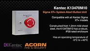 Kentec K13470M10 Sigma XT+ System Abort Button Unit