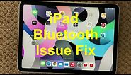 iPad Bluetooth Problem and Fix, How To Fix Bluetooth Issue on iPhone or iPad