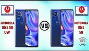 Motorola One 5G UW vs Motorola One 5G [Rebranding]