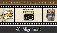 How To: Antique Radio Alignment