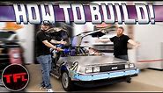 Here’s How To Build a DeLorean Time Machine!