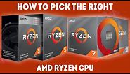 How To Pick The Right AMD Ryzen CPU For Your PC [Guide]