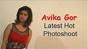 Avika Gor Latest Hot Photoshoot