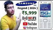 Samsung New 5G Keypad Feature Phone India in 2024 | Samsung Launch World First 5G Keypad Phone |