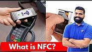 NFC Explained in Detail with Top 5 Uses