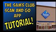 Sam's Club Scan and Go App Tutorial