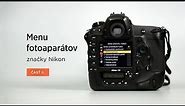 Menu fotoaparátov značky Nikon – 2. časť
