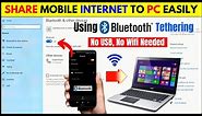 How to Share Internet via Bluetooth Tethering from Android to PC Correctly!