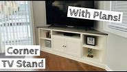Building a Corner TV Stand Built-in | Plans Available!