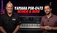 Yamaha PSR-E473 High-Level Portable Keyboard | Is It Worth Buying?