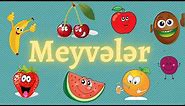 MEYVELER OYRENEK - USAQLAR UCUN OYREDİCİ VİDEO