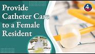 Catheter Care CNA Skill Prometric
