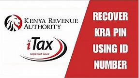 How to retrieve KRA pin using ID number only 2023: How to recover KRA pin using IDnumber only.