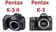 Pentax K-3 II vs Pentax K-3