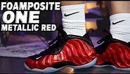 Nike Air Foamposite One Metallic Red Review and On Foot
