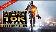 Battlefield 4 10K resolution | Titan RTX SLI | bf4 Titan RTX NVLink | 10K gaming | 10880x5760 pixels