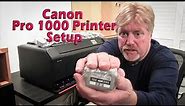Canon ImagePROGRAF Pro 1000 Printer and software install / unbox. How easy was it to setup?