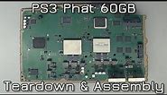 PS3 Phat 60GB Teardown & Assembly