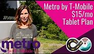 Metro by T-Mobile's New $15/mo Unlimited “Bring Your Own” Tablet Plan