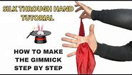 SILK THROUGH HAND TRICK TUTORIAL HOW TO MAKE THE GIMMICK #magic #tricks #magictricksvideos #tutorial
