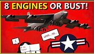 The B-52 is Getting New Engines... Why Does it Still Need 8 of Them?