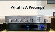 What Is A Preamp? A Beginner’s Guide To Using Separates In Their Stereo System