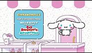 Cinnamoroll’s Top 5 Episodes | Hello Kitty and Friends Supercute Adventures