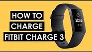 How to Charge Fitbit Charge 3