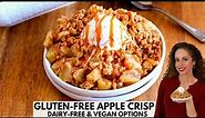How to Make Gluten-Free Apple Crisp