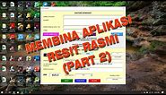 CARA MEMBUAT APLIKASI RESIT RASMI EXCEL PART 2 CREATE FORM RESIT