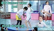 BTS Summer water pool // Hindi dubbing // Part-1 // bts run ep 131
