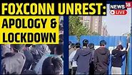Foxconn Apologizes After Workers Revolt | Foxconn Protest | China | English News | News18 LIVE