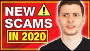 7 New Internet Scams to Watch Out For (2020)