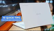 Got A New Chromebook? 10 Things You Need To Know