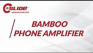 C-Slide Bamboo Phone Amplifier