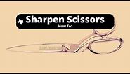 Sharpen Scissors Like a PRO: DIY